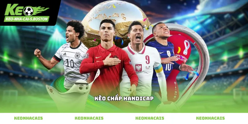 Sự biến động tỷ lệ kèo chấp handicap trong trận đấu